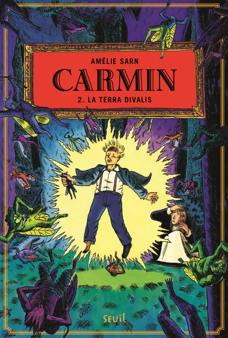 Carmin, tome 2 - Amélie Sarn - SEUIL JEUNESSE