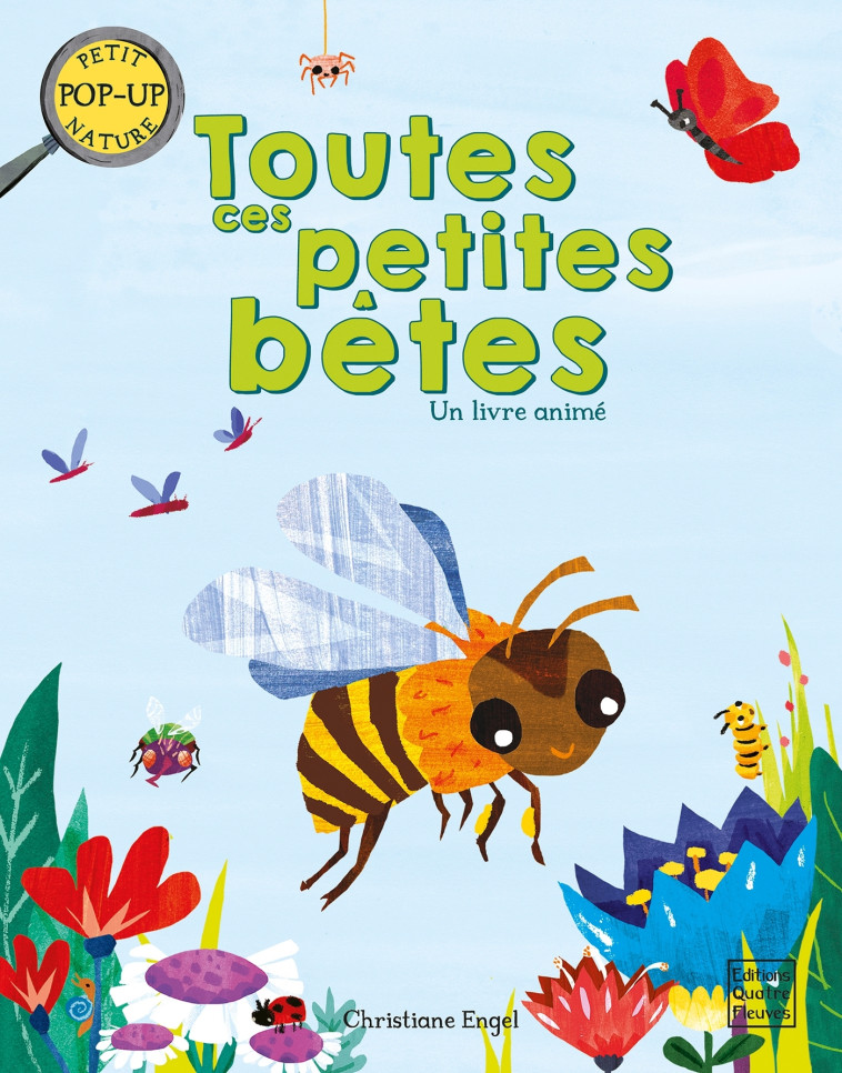 Toutes ces petites bêtes - Christiane Engel - GLENAT JEUNESSE