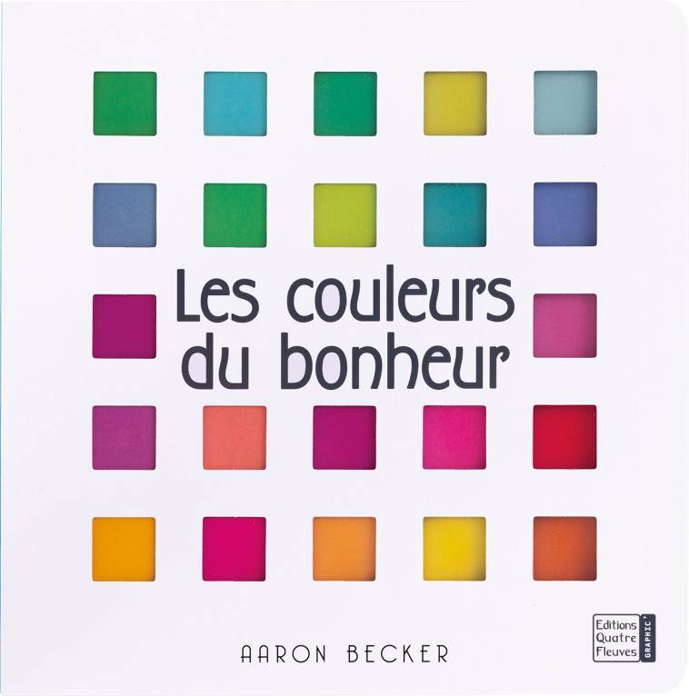 Les Couleurs du bonheur - Aaron Becker - GLENAT JEUNESSE