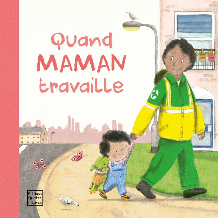 Quand Maman travaille - Anna Terreros-martin - GLENAT JEUNESSE