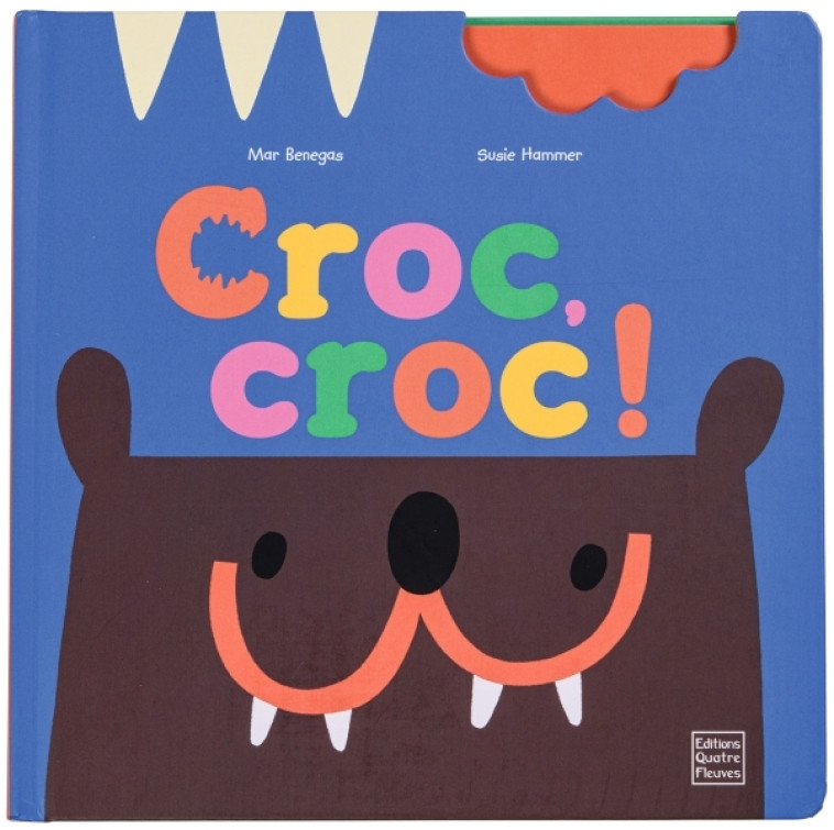 Croc, croc ! - Susie Hammer - GLENAT JEUNESSE