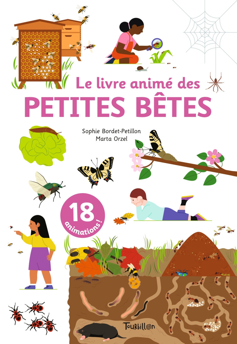 Le livre animé des petites bêtes - Sophie Bordet-Pétillon - TOURBILLON