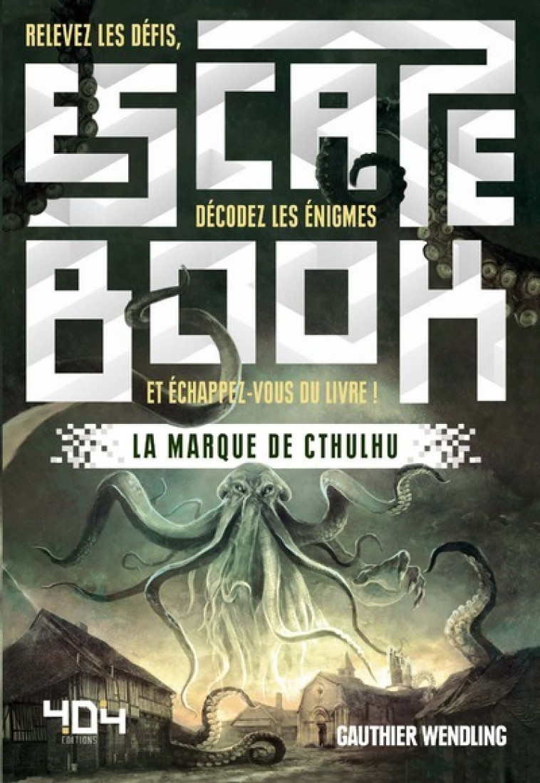 La marque de Cthulhu - Gauthier Wendling - 404 EDITIONS