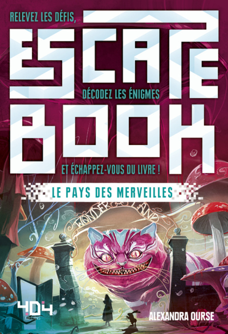 Escape Book - Le Pays des merveilles - François Lévin - 404 EDITIONS