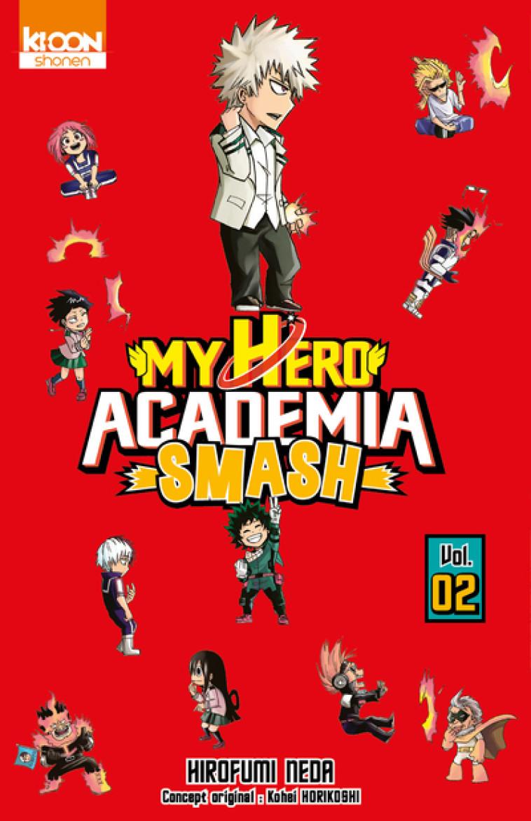 My Hero Academia Smash T02 - Kohei Horikoshi - KI-OON