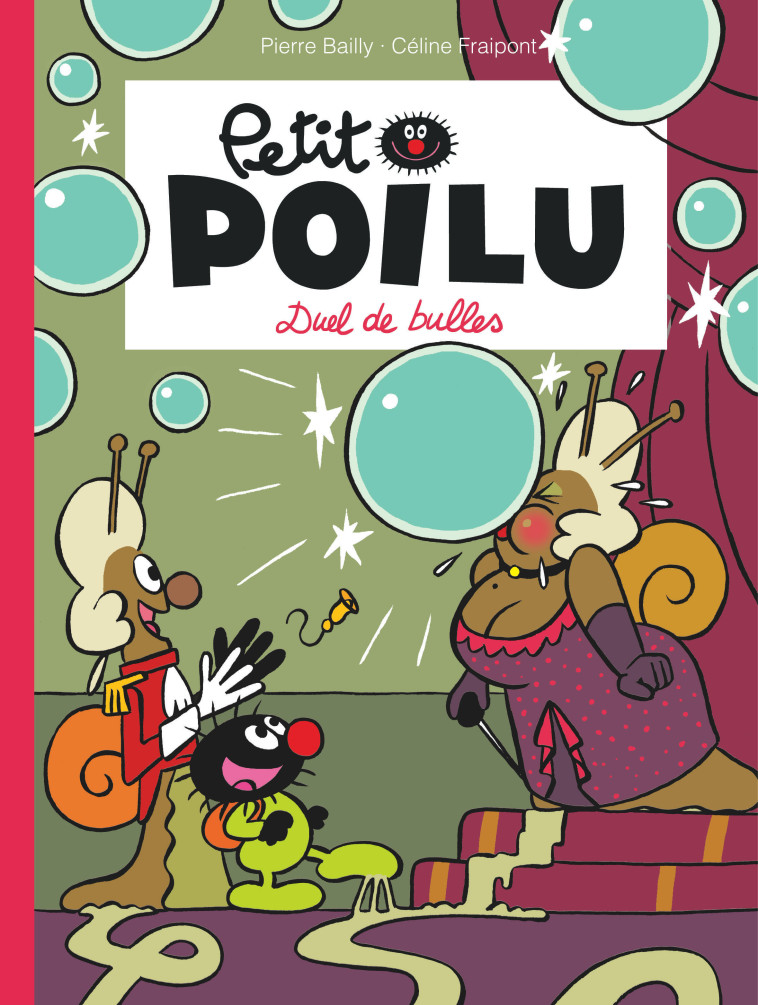 Petit Poilu - Tome 23 - Duel de bulles -  Fraipont Céline - DUPUIS