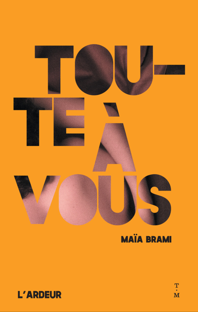 Toute à vous - Maïa Brami - THIERRY MAGNIER