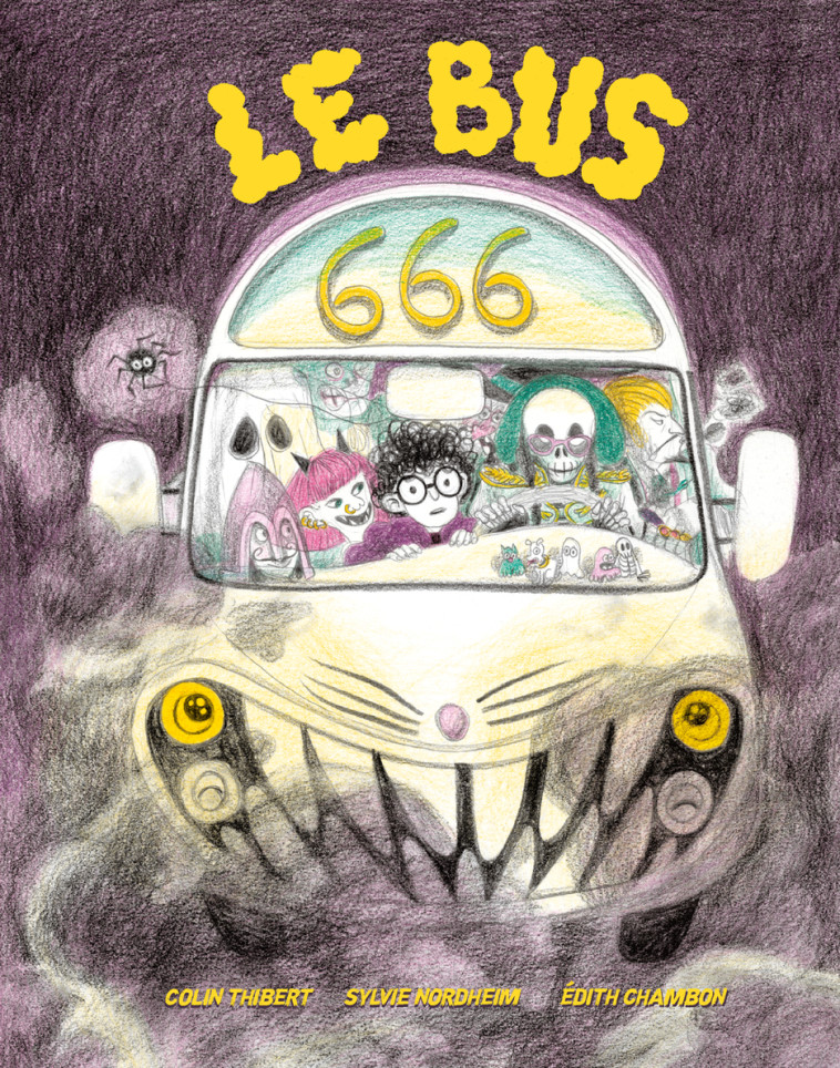 Le bus 666 - Colin Thibert - THIERRY MAGNIER