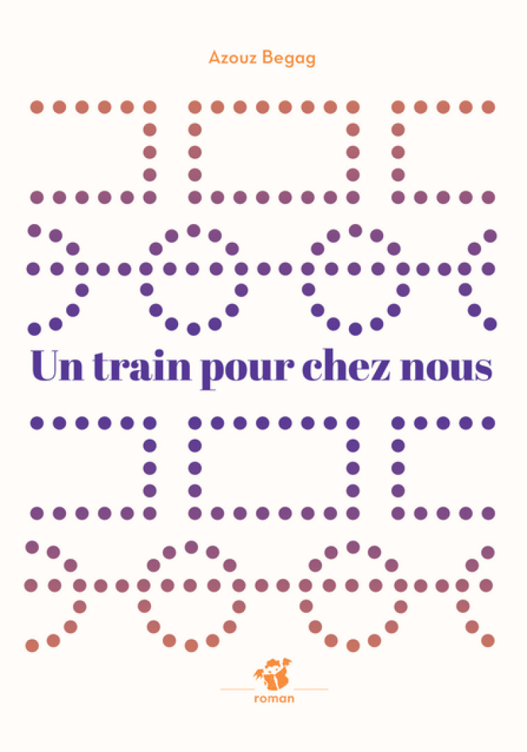 Un train pour chez nous - Azouz Begag - THIERRY MAGNIER