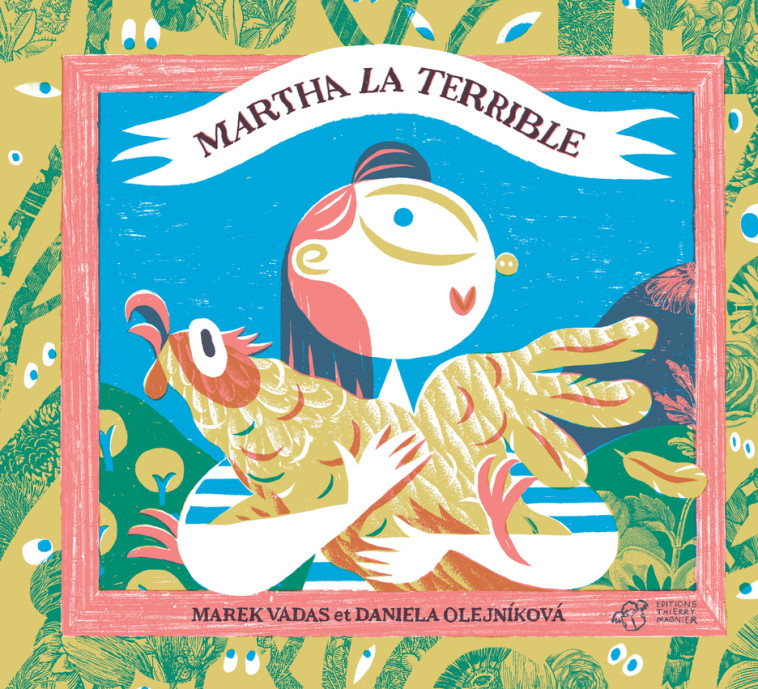 Martha la terrible - Marek Vadas - THIERRY MAGNIER