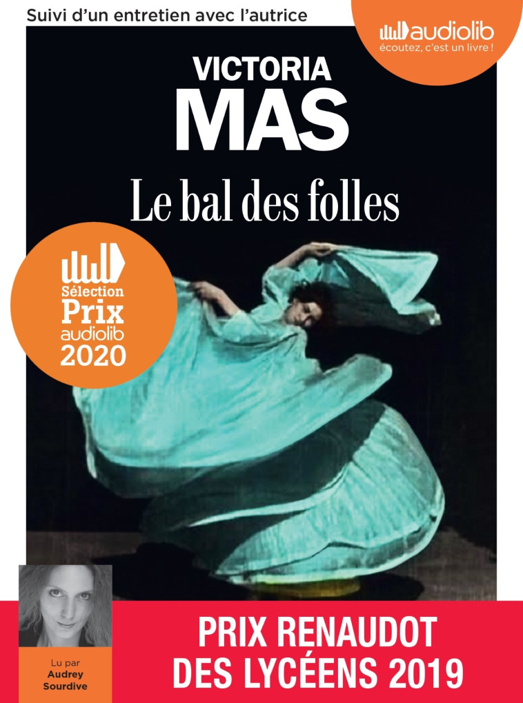 Le Bal des folles - Victoria Mas - AUDIOLIB