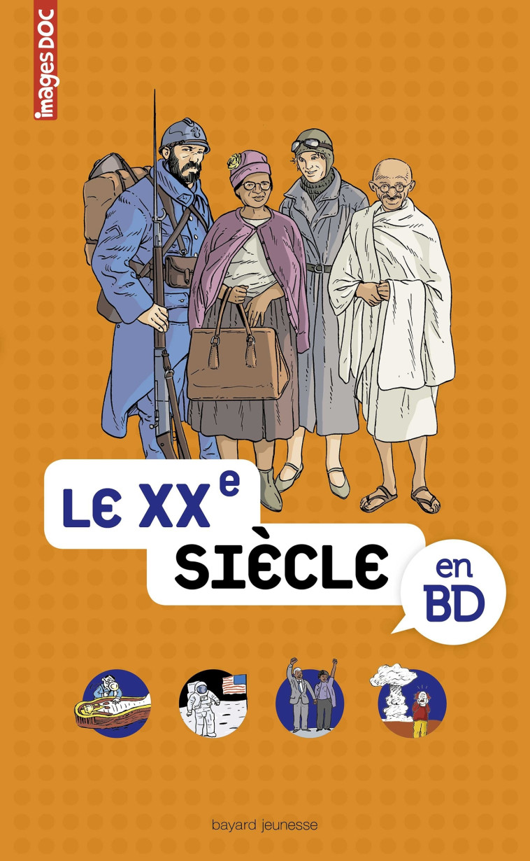 Le XXe siècle en BD - Béatrice Veillon - BAYARD JEUNESSE