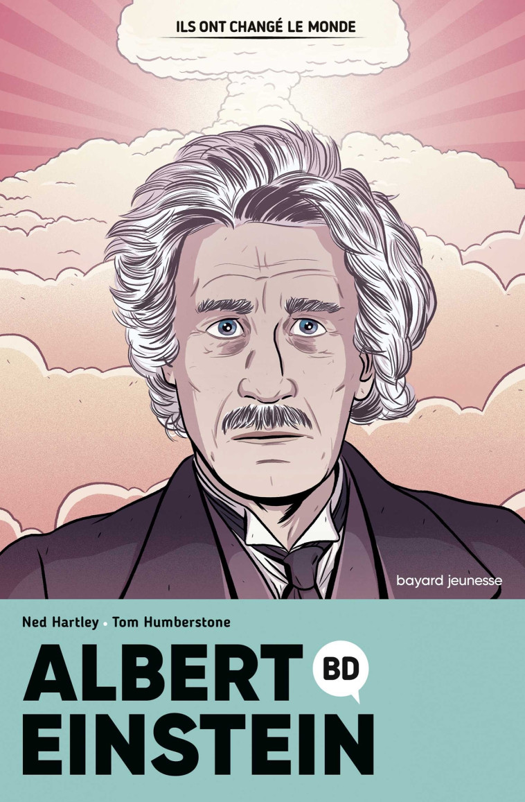 Albert Einstein en BD - XXX - BAYARD JEUNESSE