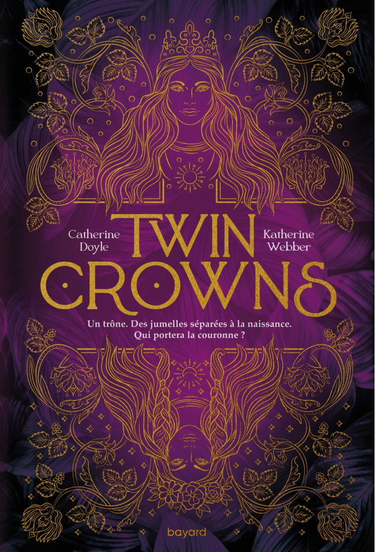  Twin Crowns, Tome 01 - Catherine Doyle - BAYARD JEUNESSE