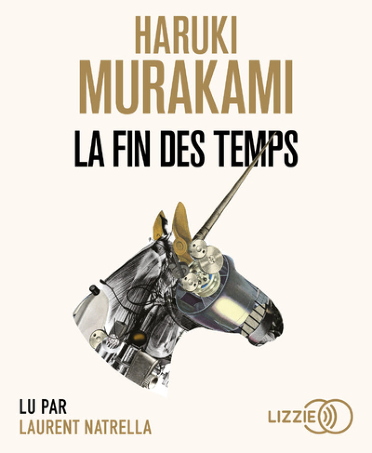 La Fin des temps - Haruki Murakami - LIZZIE