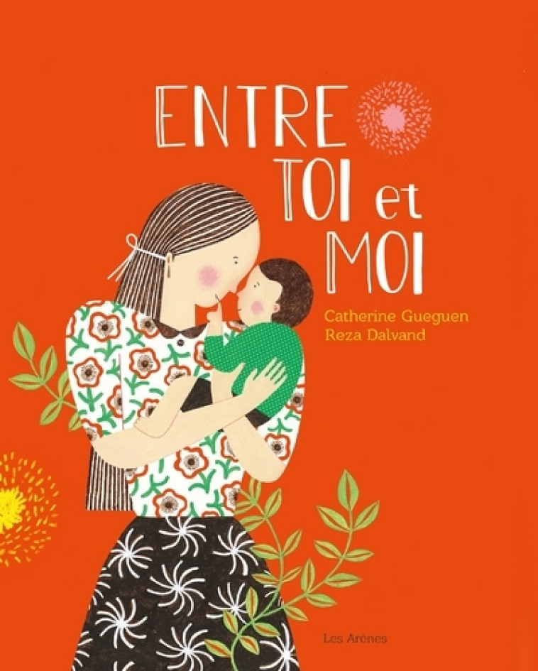 Entre toi et moi - Catherine Gueguen - ARENES