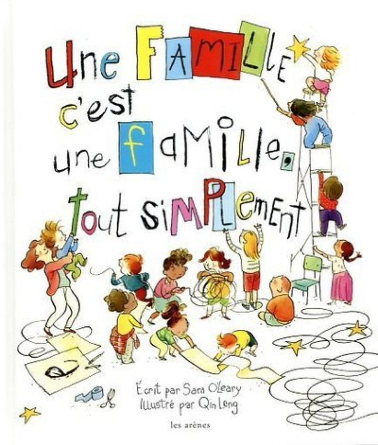 Une famille c'est une famille, tout simplement - Sara O'Leary - ARENES