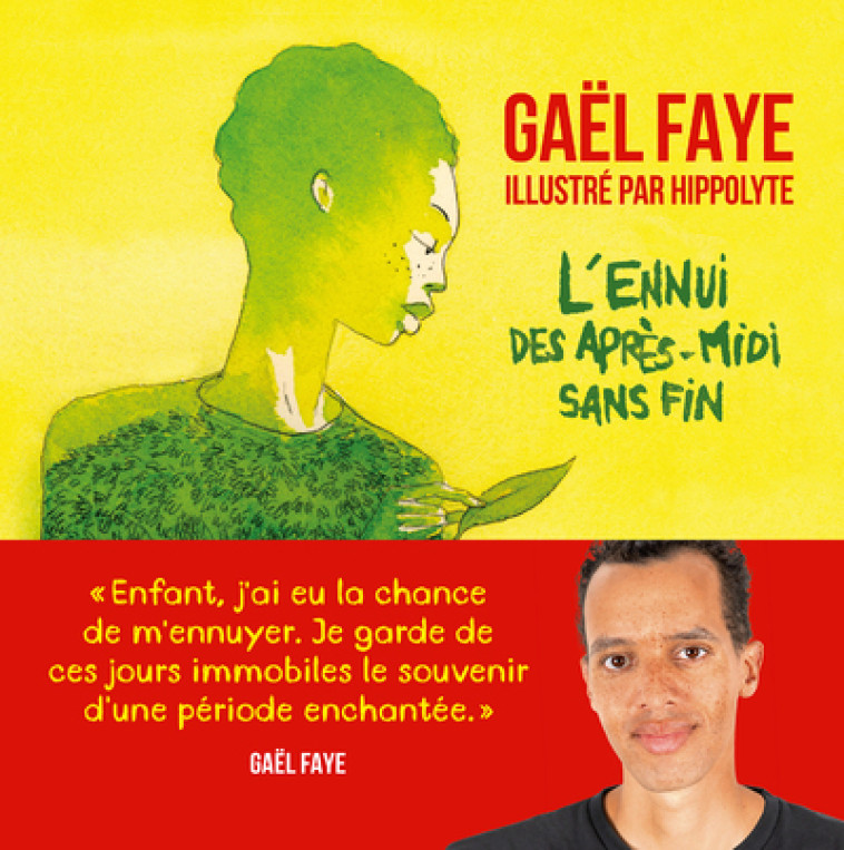 L'Ennui des après-midi sans fin - Gaël Faye - ARENES