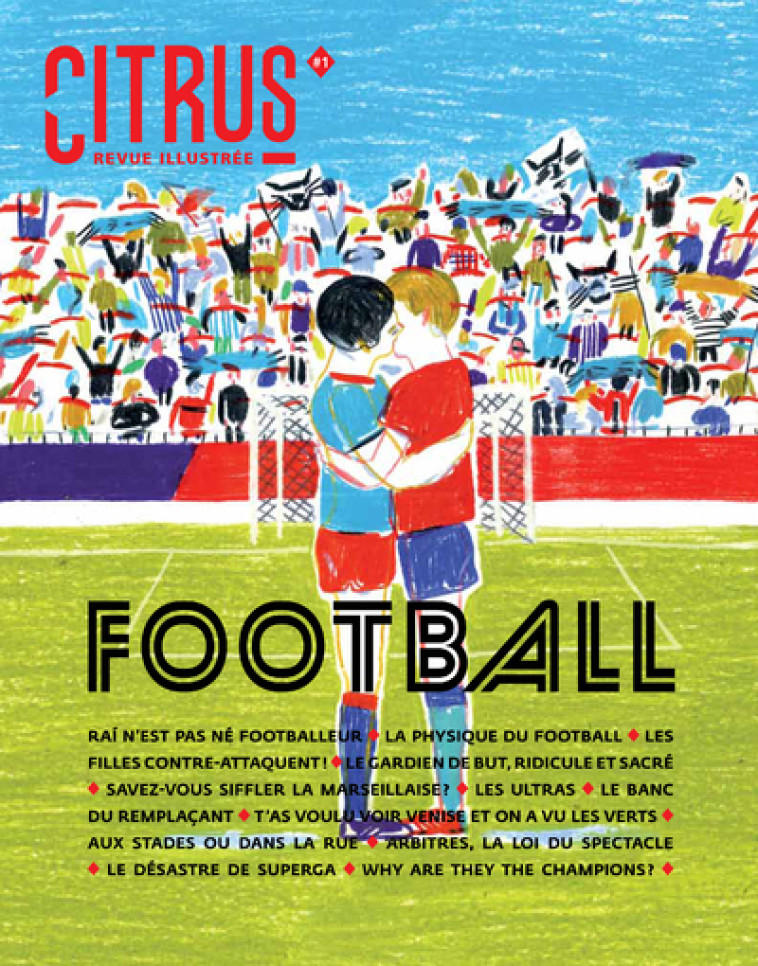 Citrus #1 Football - Arnaud Gaillard - AGRUME