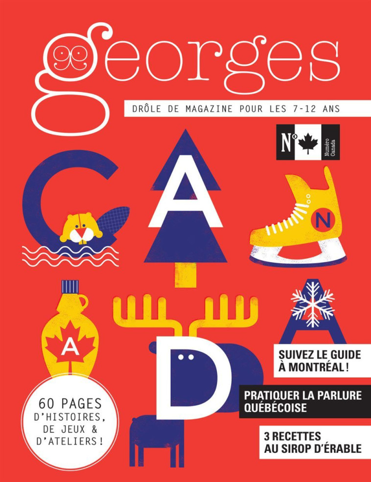 Magazine Georges n°30 - Canada -  Collectif - MAISON GEORGES