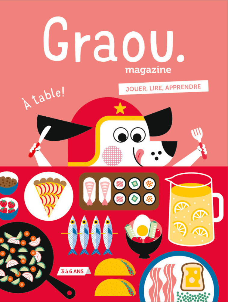 Magazine Graou N°8 - À table ! - My name is Gwé - MAISON GEORGES