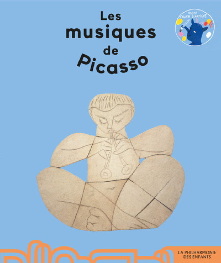 Les musiques de Picasso - Camille de Cussac - PHILHARMONIE