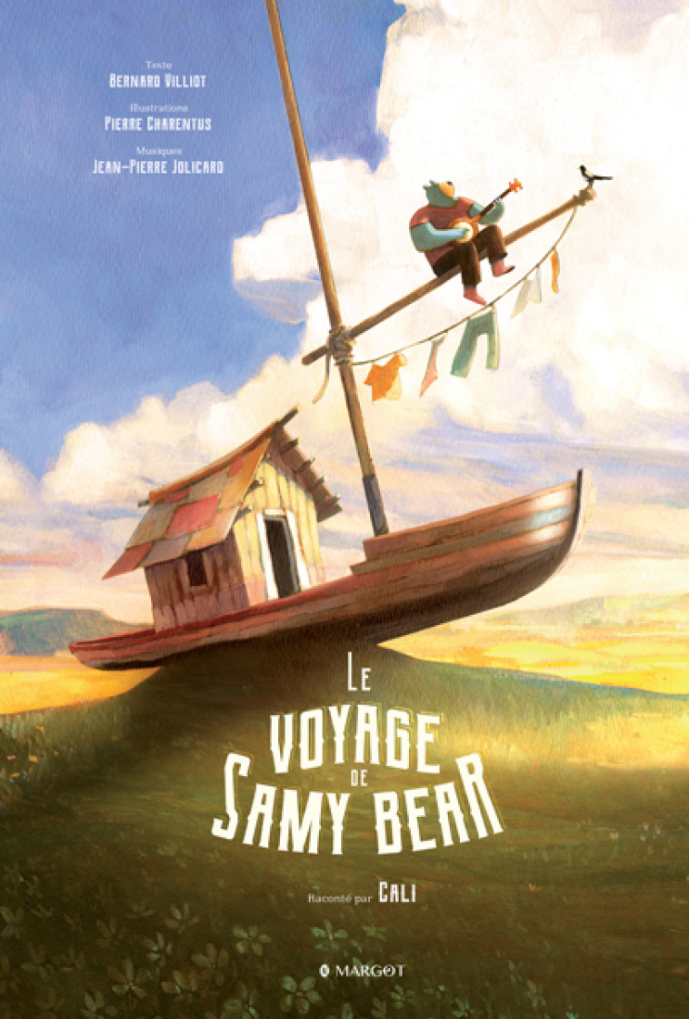 Le voyage de Samy Bear - Bernard Villiot - MARGOT