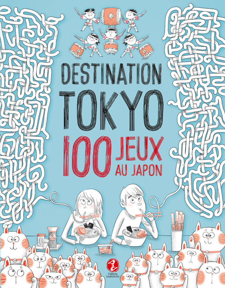 Destination Tokyo - Alexandre Bonnefoy - ISSEKINICHO