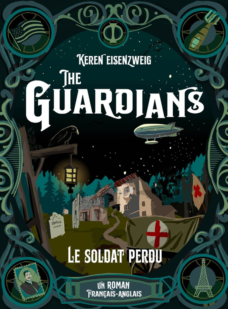 The guardians : Le soldat perdu - Keren Eisenzweig - CHATTYCAT