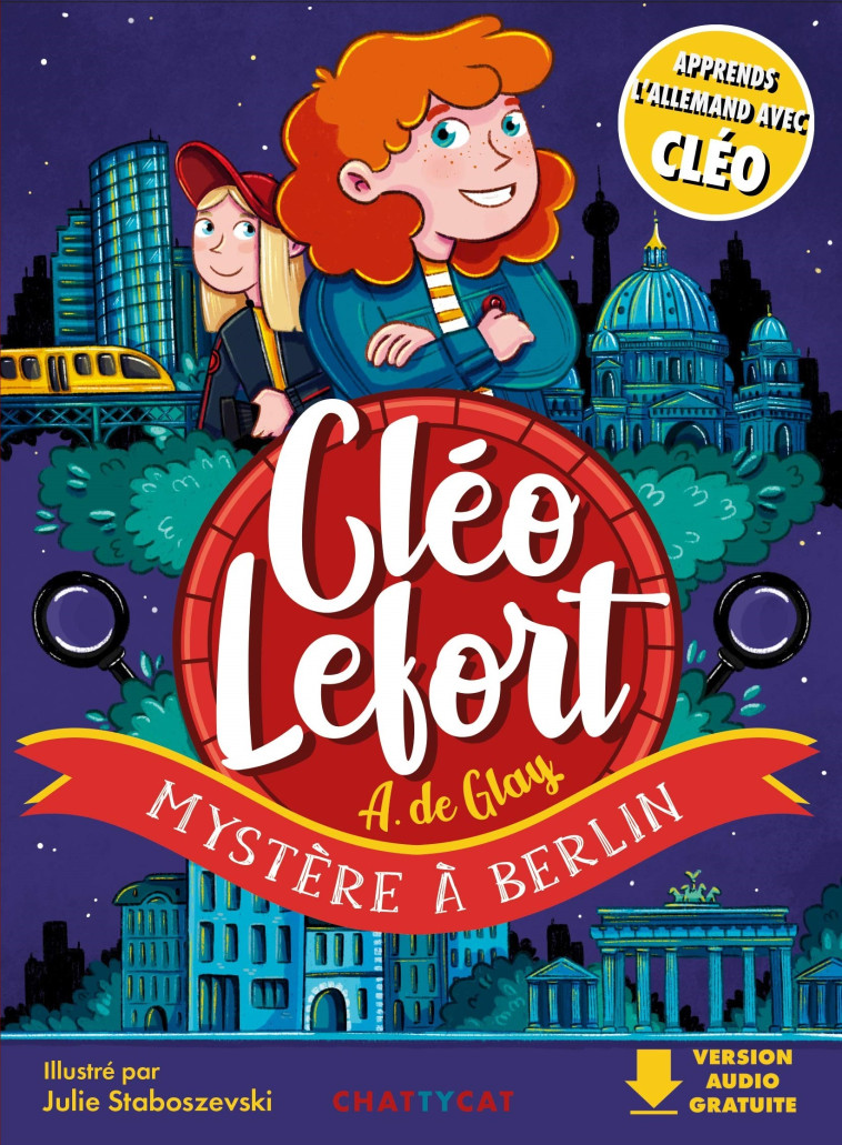 Cléo Lefort : Mystère à Berlin  - Julie Staboszevski - CHATTYCAT