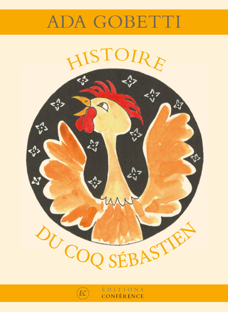 Histoire du coq Sébastien - Ada Gobetti - CONFERENCE