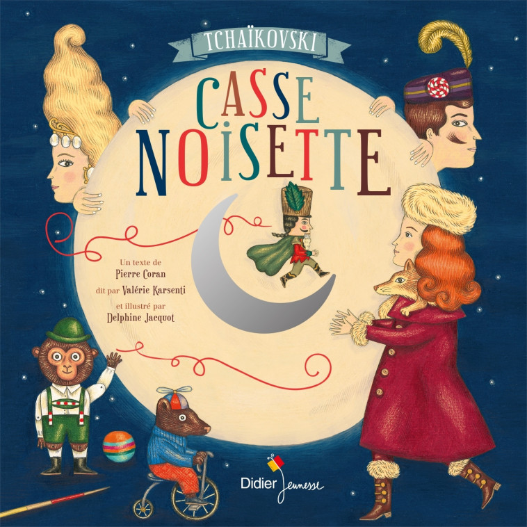 Casse-Noisette - Pierre Coran - DIDIER JEUNESSE