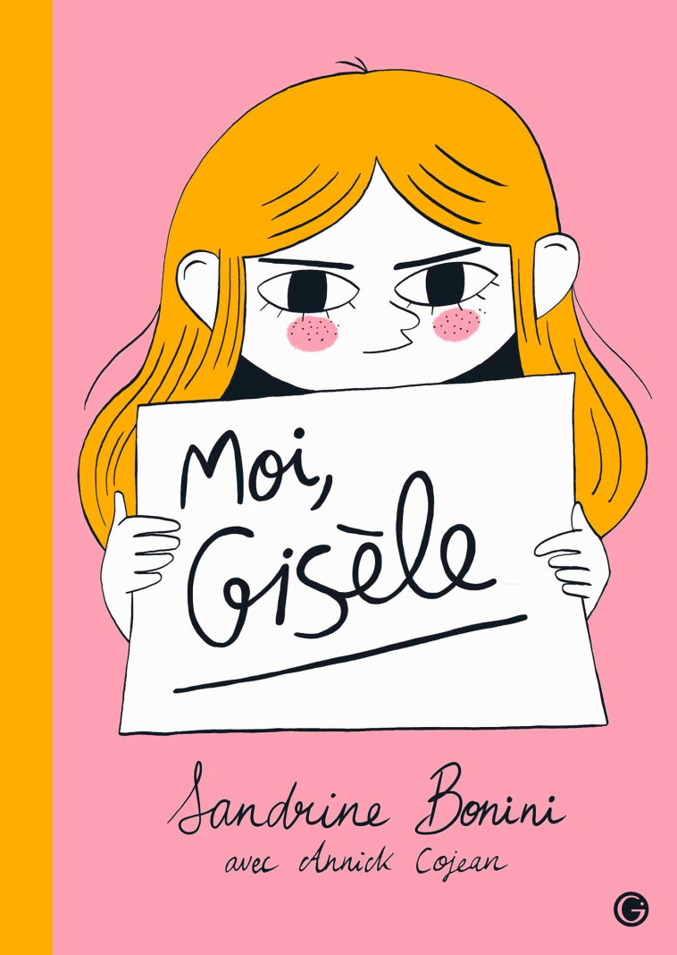 Moi, Gisèle - Annick Cojean - GRASSET JEUNESS