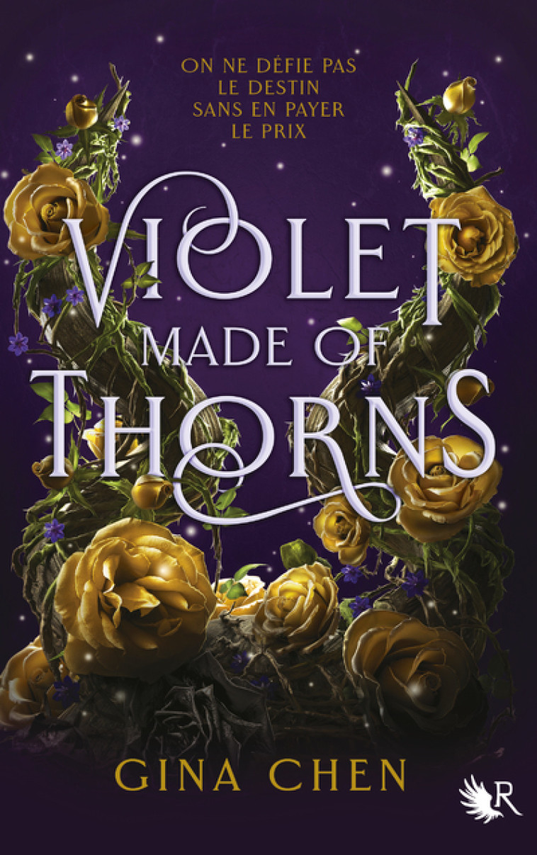 Violet Made of Thorns - Gina Chen - ROBERT LAFFONT