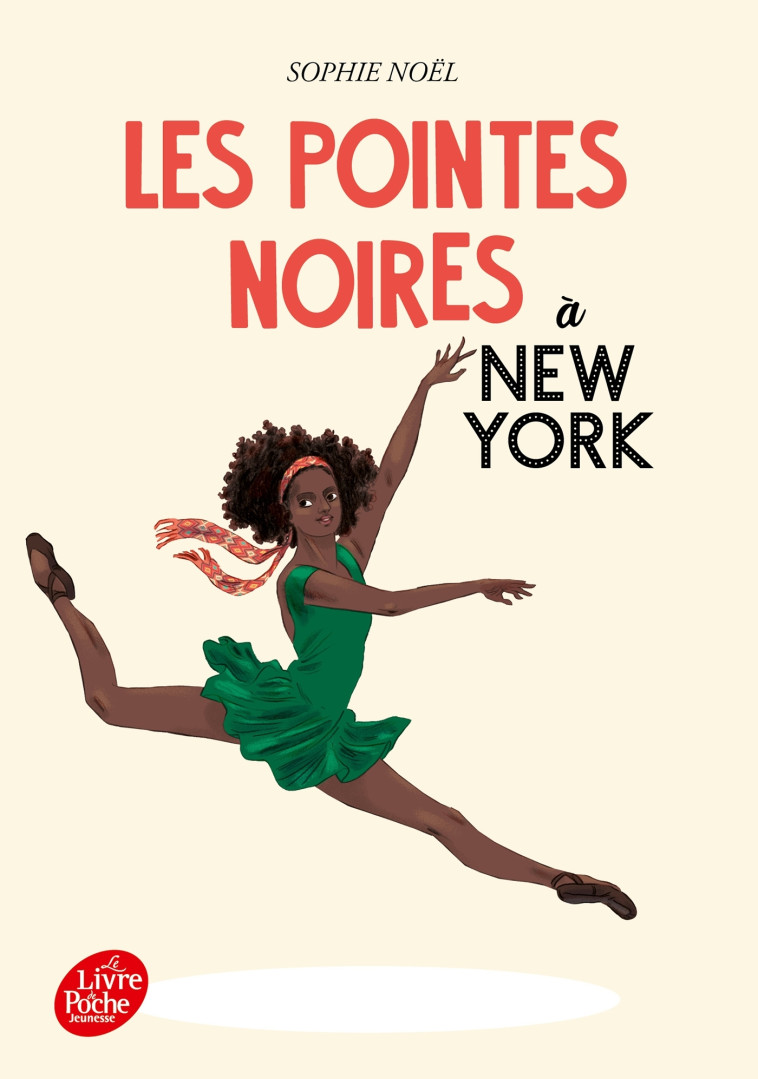 Les pointes noires à New York - Tome 3 - Sophie Noël - POCHE JEUNESSE