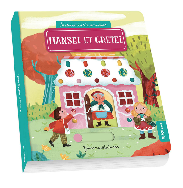 CONTES À ANIMER - HANSEL ET GRETEL - Giovana MEDEIROS - AUZOU