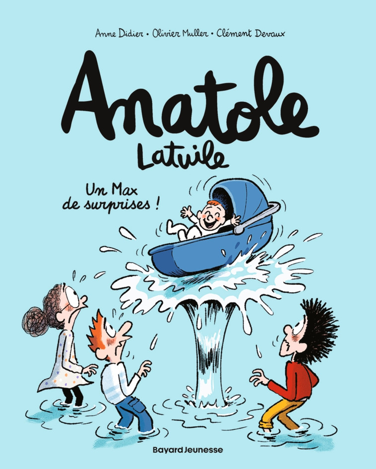 Anatole Latuile, Tome 18 - Clément Devaux - BAYARD JEUNESSE