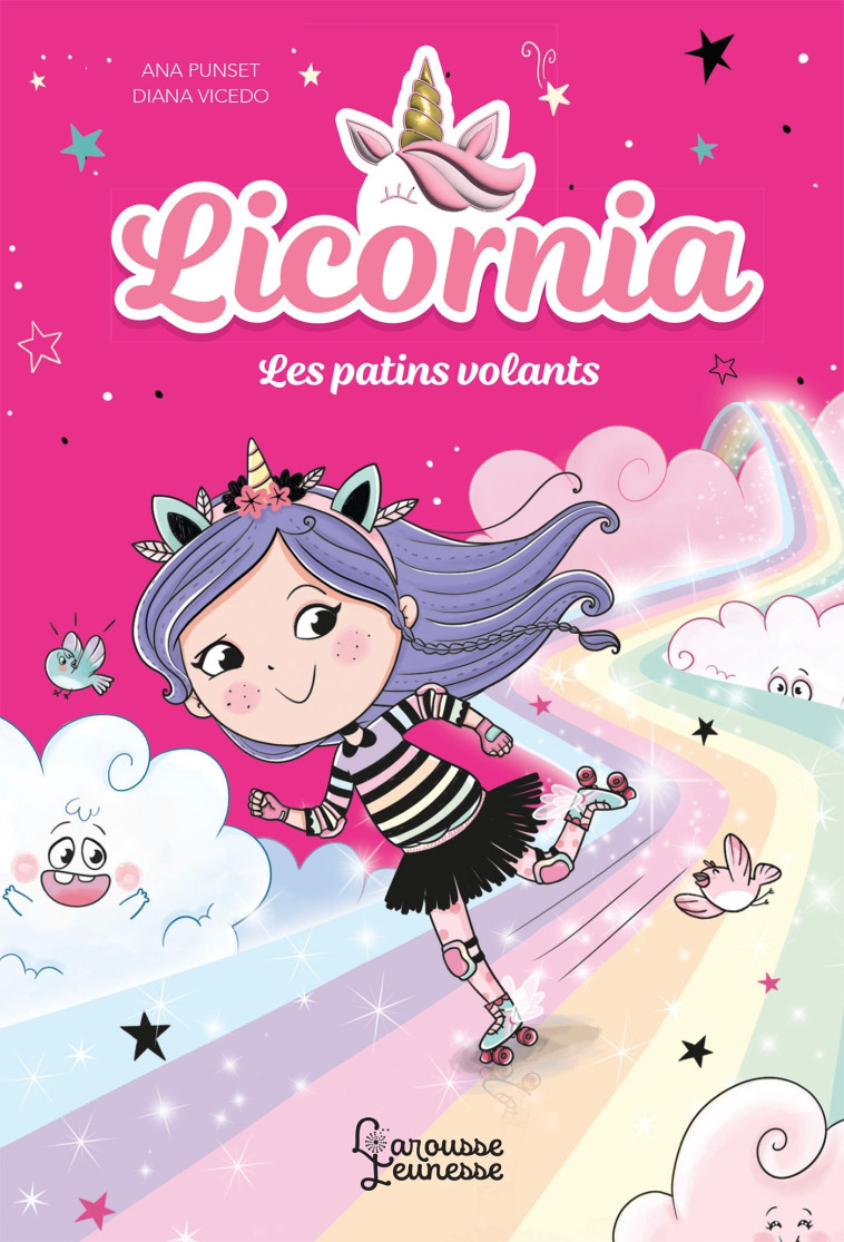 Licornia - Les patins volants - Ana Punset - LAROUSSE