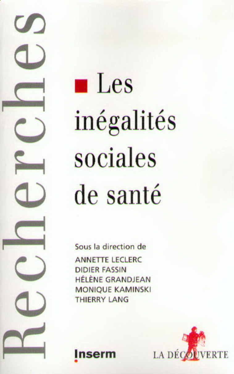 Les inégalités sociales de santé -  Collectif - LA DECOUVERTE