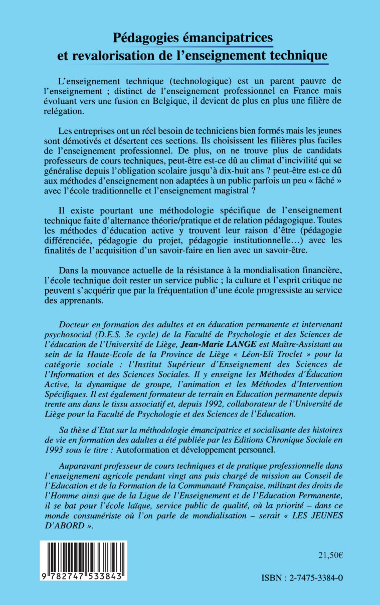 PEDAGOGIES ÉMANCIPATRICES ET REVALORISATION DE L'ENSEIGNEMENT TECHNIQUE - Jean-Marie Lange - L'HARMATTAN