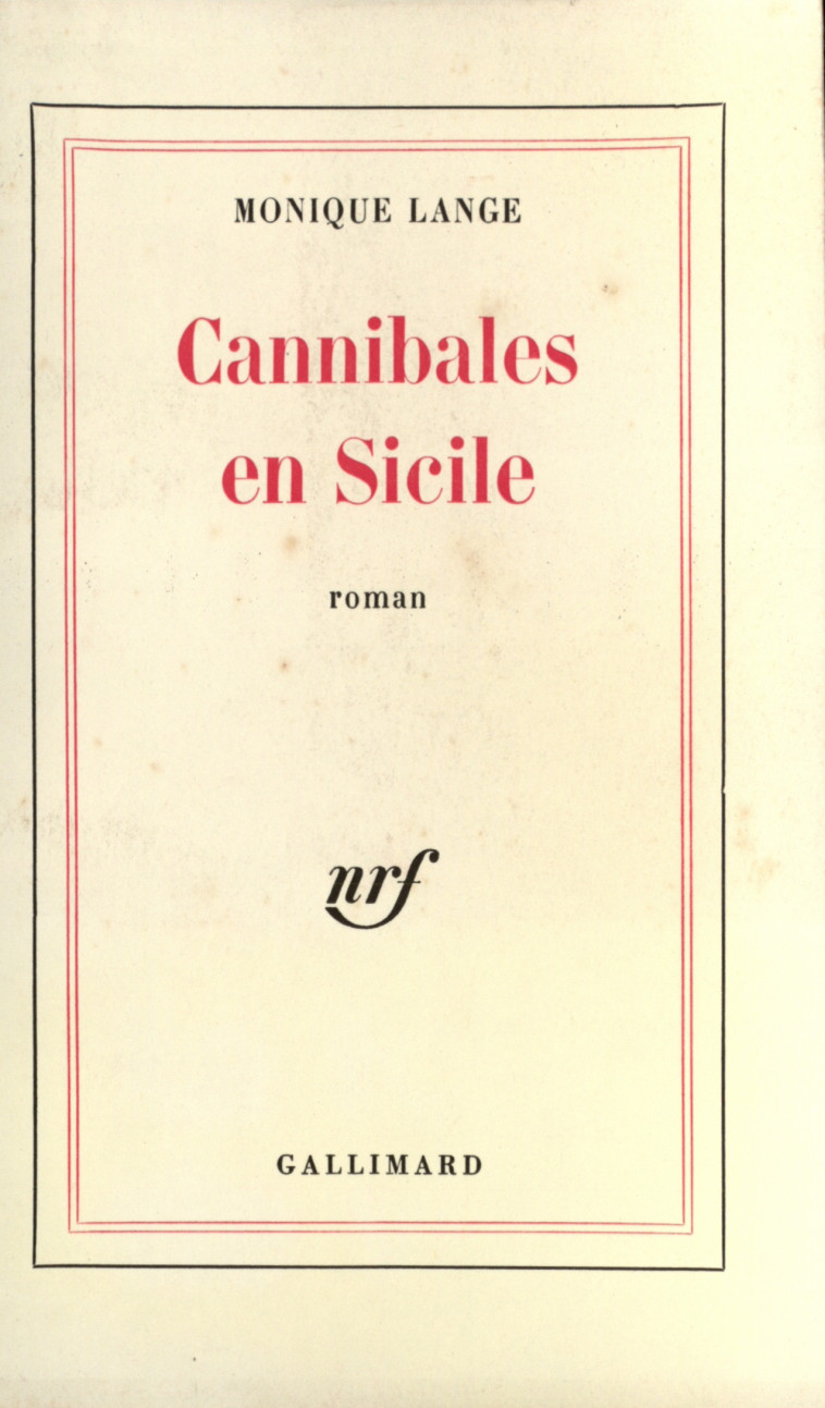 Cannibales en Sicile - Monique Lange - GALLIMARD