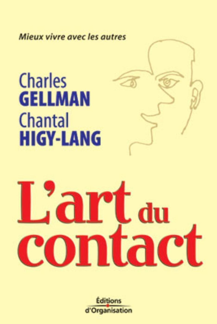 L'art du contact - Chantal Higy-Lang - ORGANISATION