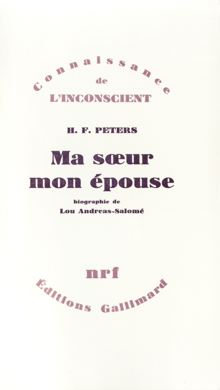 Ma soeur, mon épouse - H.F. Peters - GALLIMARD