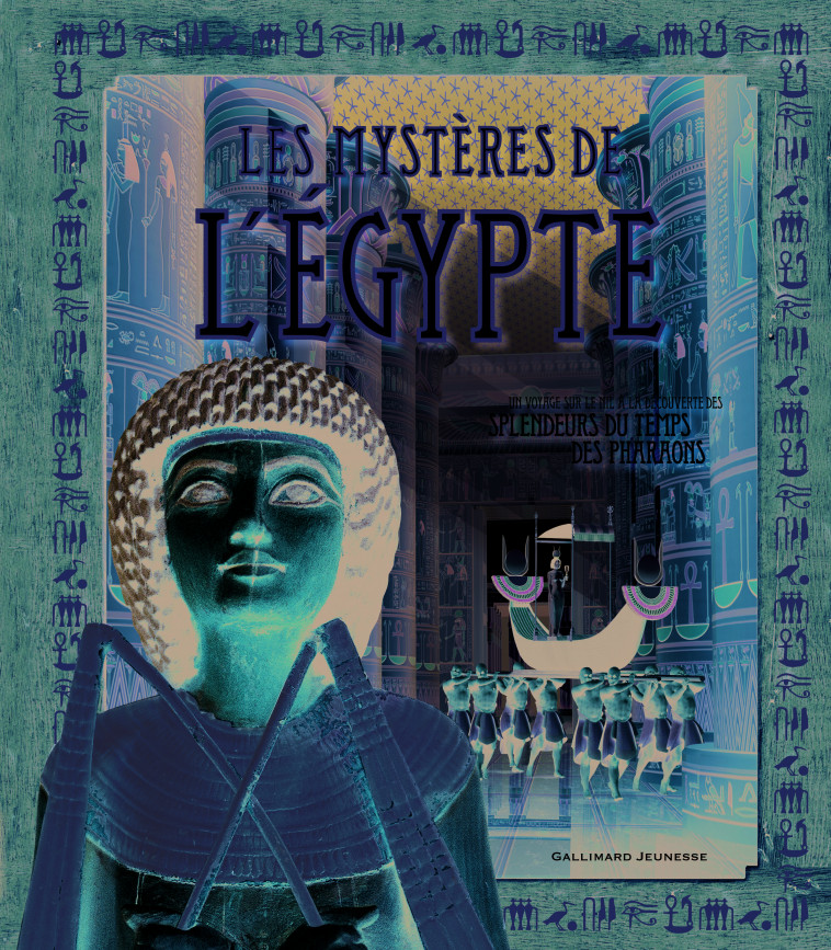 Les mystères de l'Égypte - S. A. Caldwell - GALLIMARD JEUNE