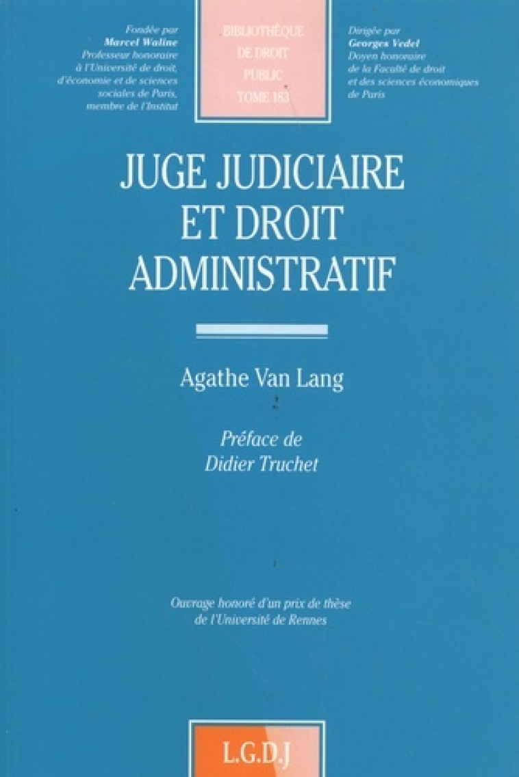 juge judiciaire et droit administratif -  Van lang a. - LGDJ