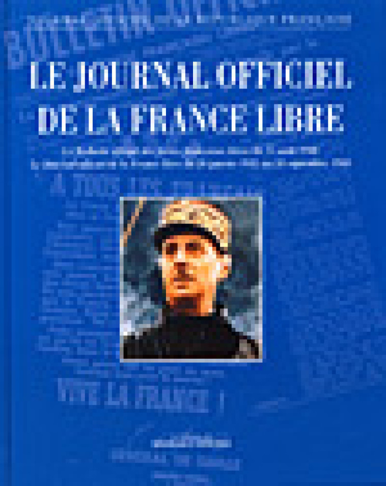 Le journal officel de la France libre n 5952 - Bulletin officiel des forces fr -  Collectif - DJO