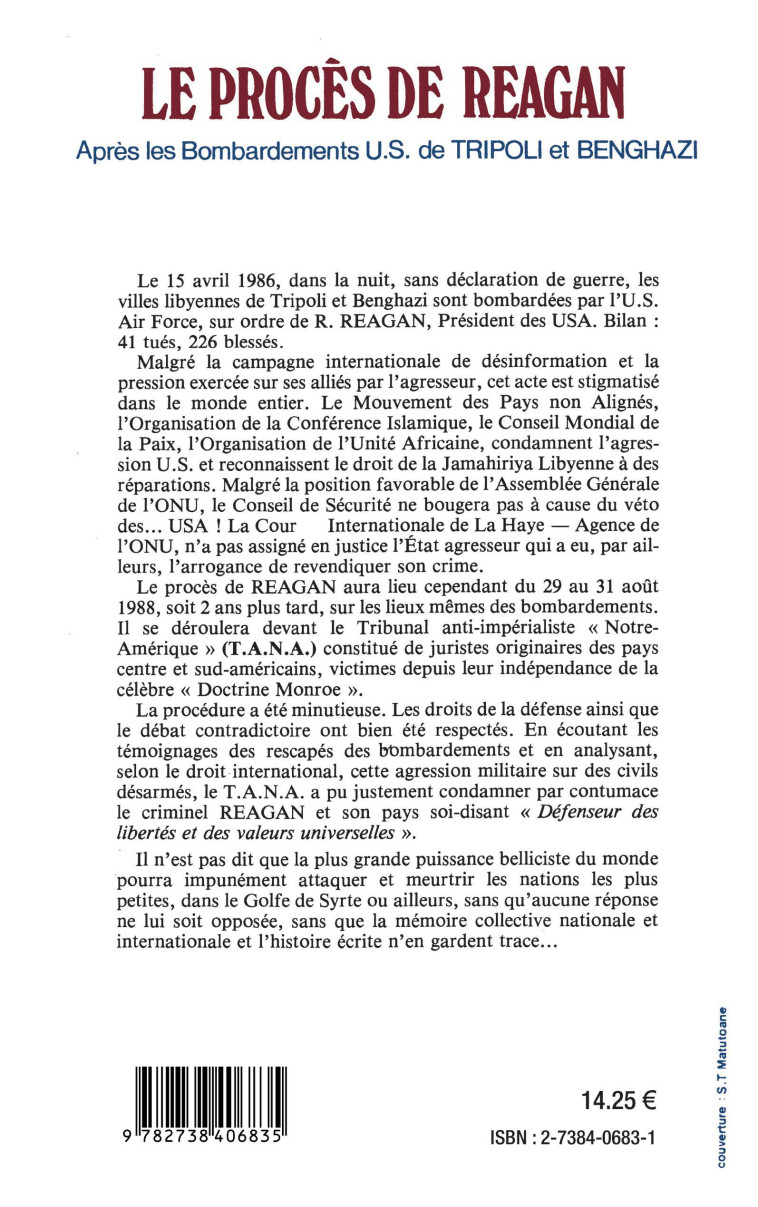 Le procès de Reagan après les bombardements US de Tripoli et Benghazi -  - L'HARMATTAN
