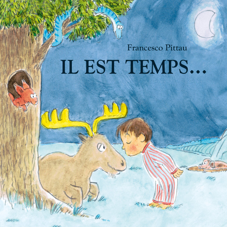 Il est temps... -  PITTAU FRANCESCO - EDL