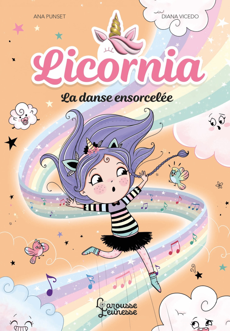 Licornia - La danse ensorcelée - Ana Punset - LAROUSSE