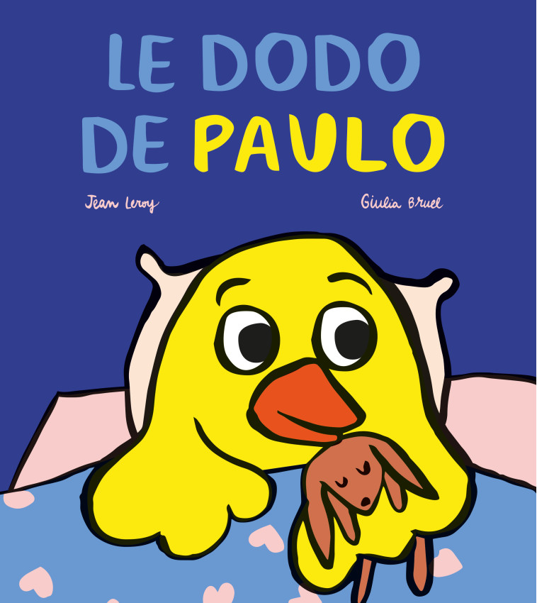 Le dodo de Paulo -  Bruel Giulia - EDL